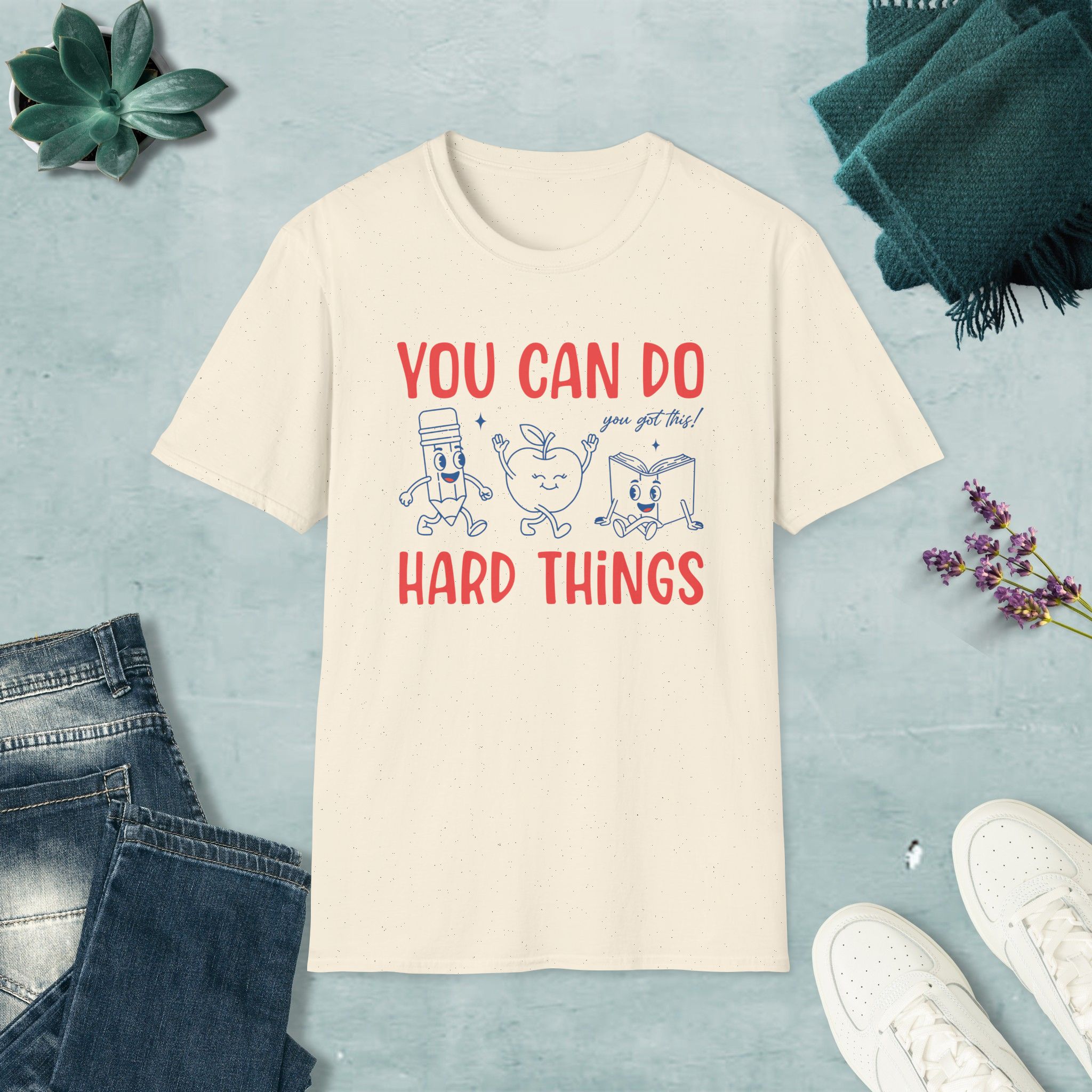 You can do hard things T-shirt