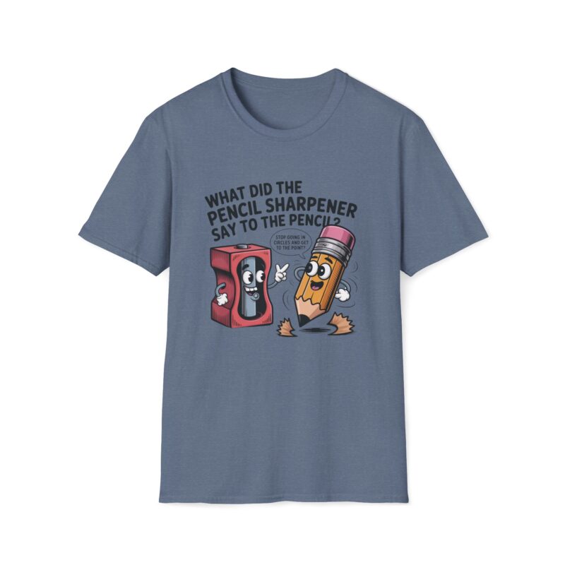 Pencil Sharpener to Pencil Joke T-shirt