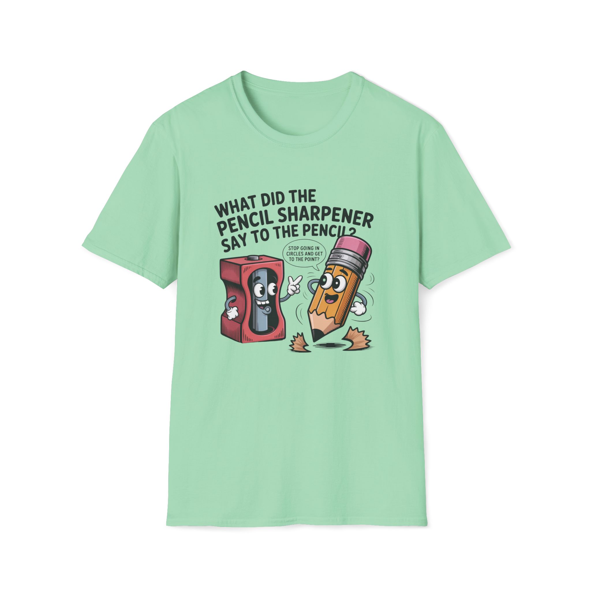13230662672453130782_2048_custom.jpeg Pencil Sharpener to Pencil Joke T-shirt