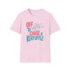 Off to cause a kerfuffle T-shirt
