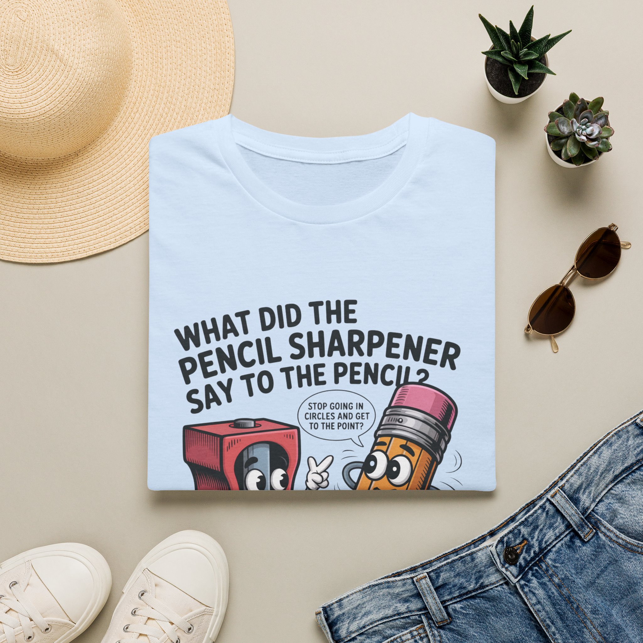 Pencil Sharpener to Pencil Joke T-shirt - Image 13