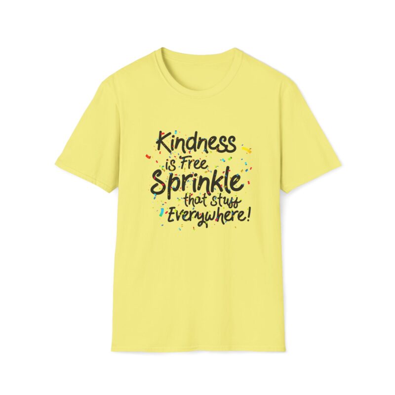 Kindness is free - Confetti T-shirt
