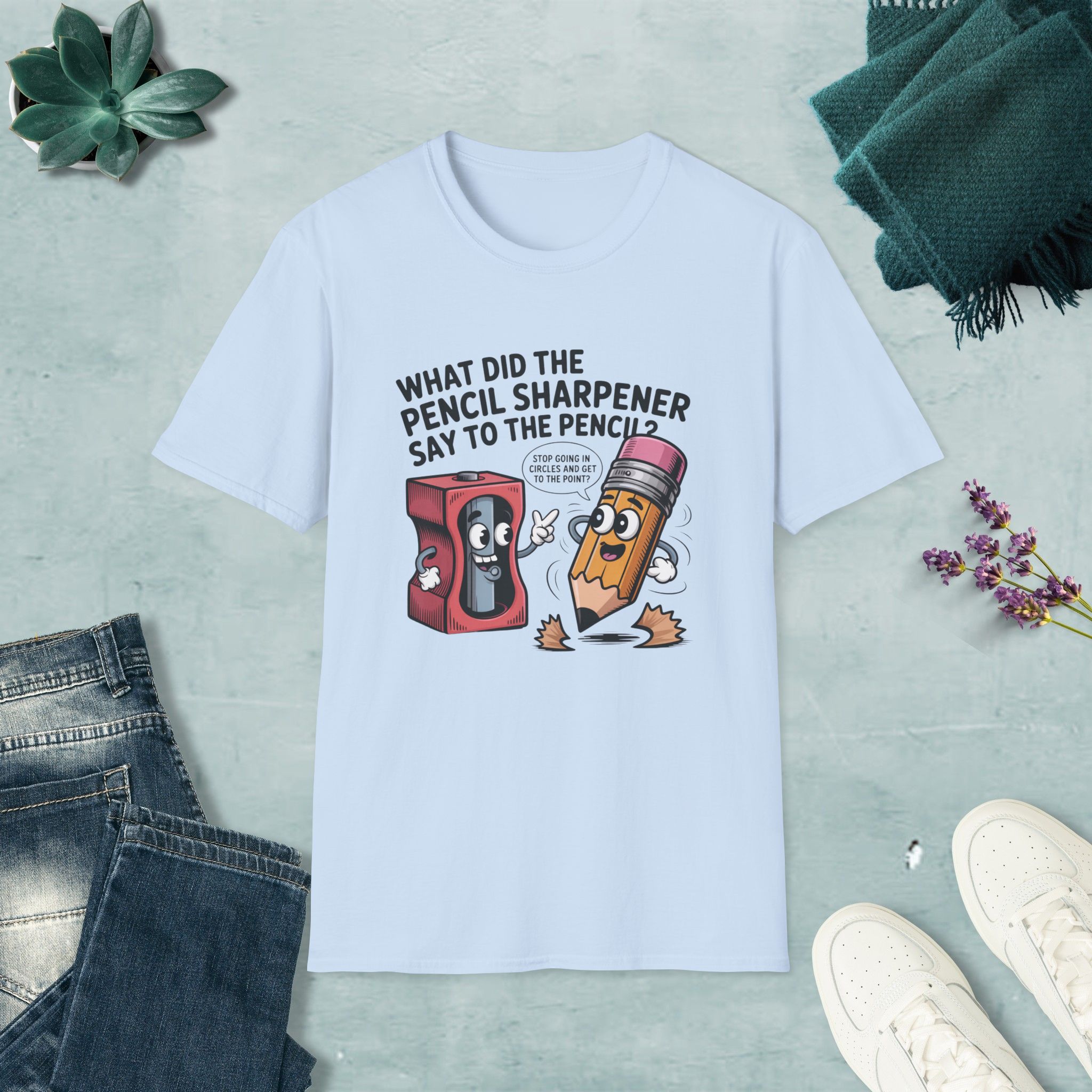 Pencil Sharpener to Pencil Joke T-shirt - Image 15