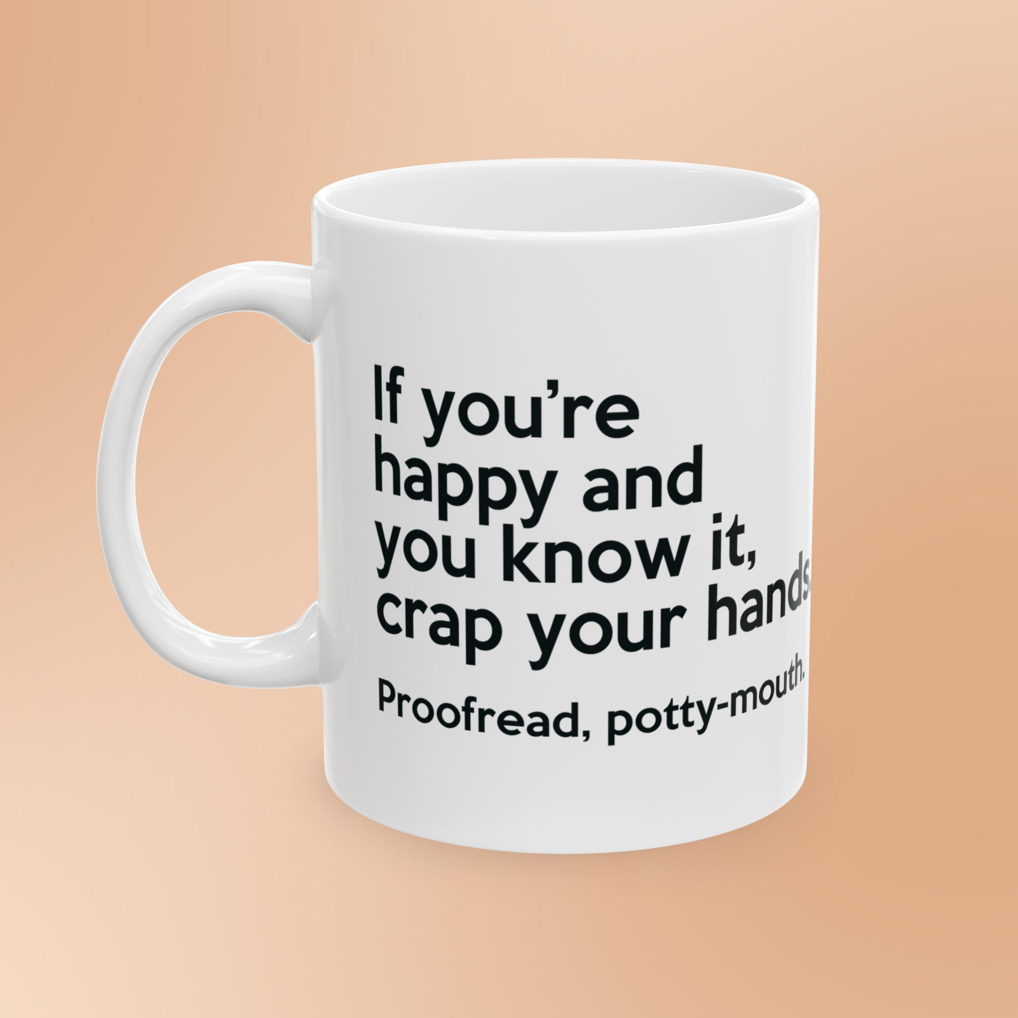 Funny Proofread your work grammar mug for English teachers - Ceramic 11oz / 15oz - Image 3
