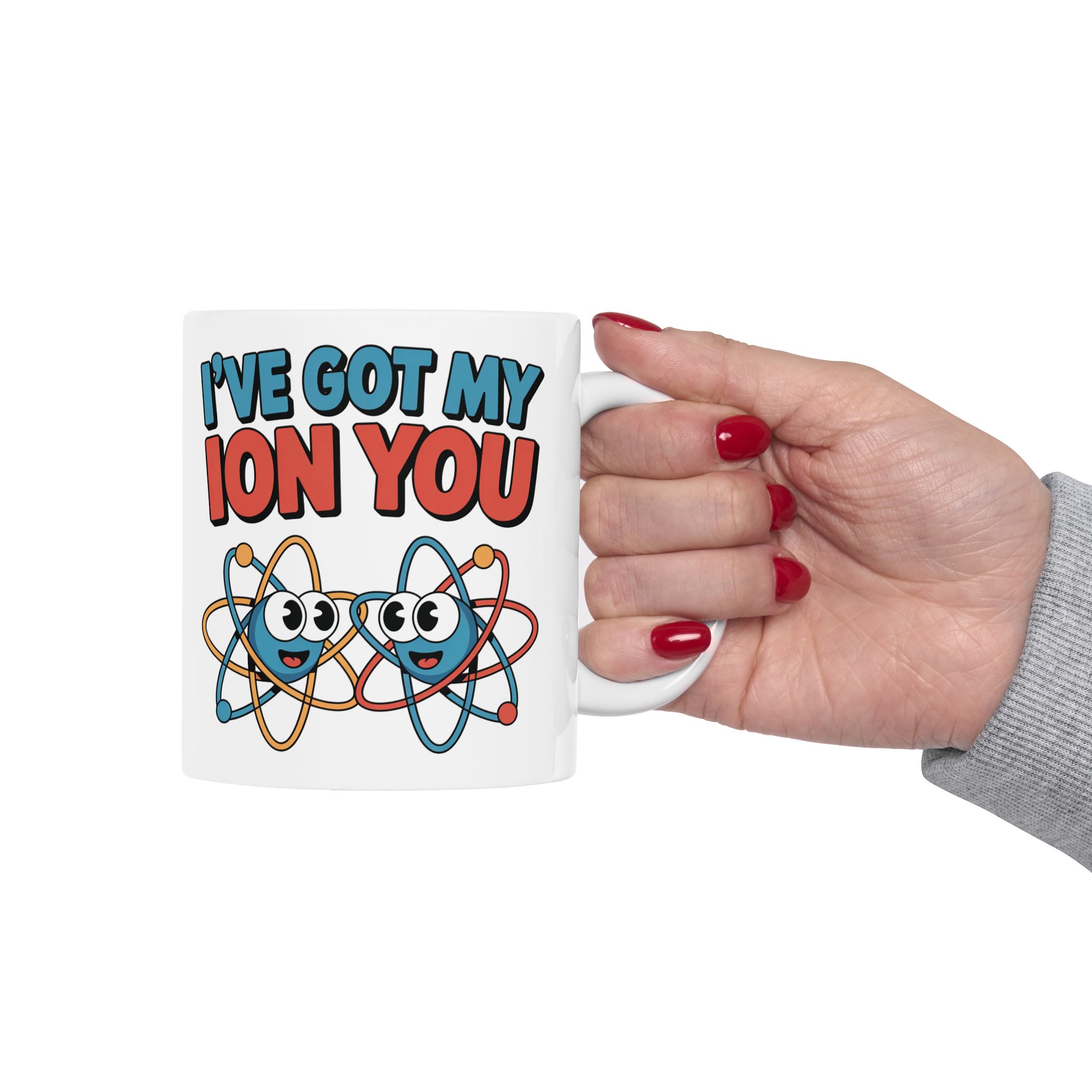 Coffee Mug – I've got my Ion You (11oz, 15oz) - Image 9