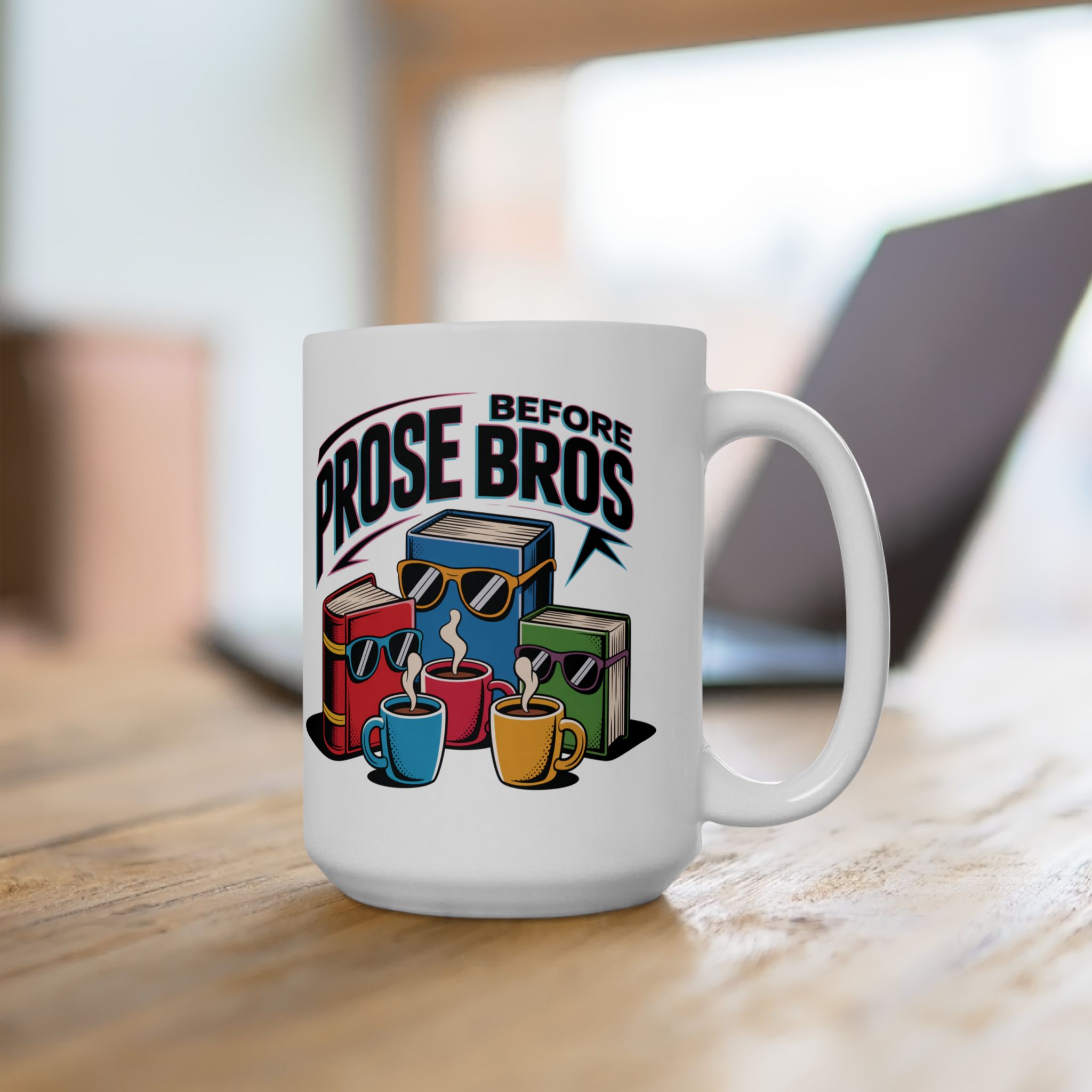 Coffee Mug – Prose before bros (11oz, 15oz)