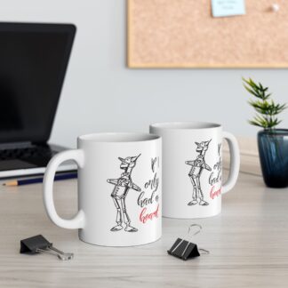 If I only had a heart mug - Scarecrow lovers gift Ceramic 11oz / 15oz