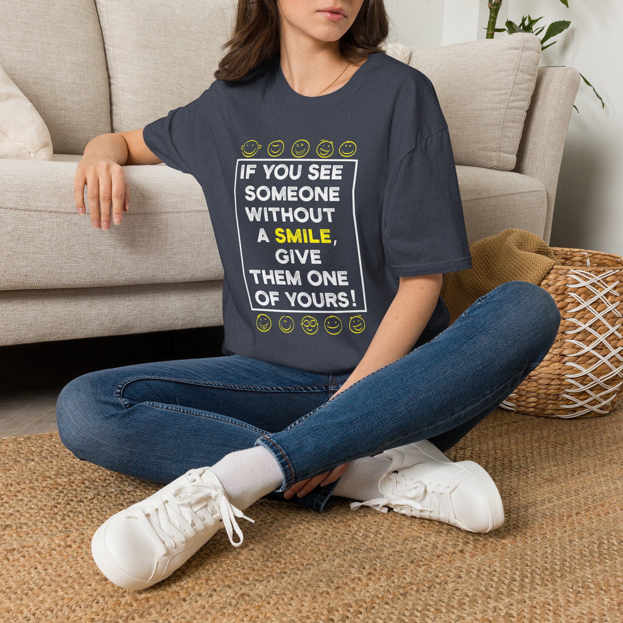 If you see someone without a smile T-shirt - Image 17