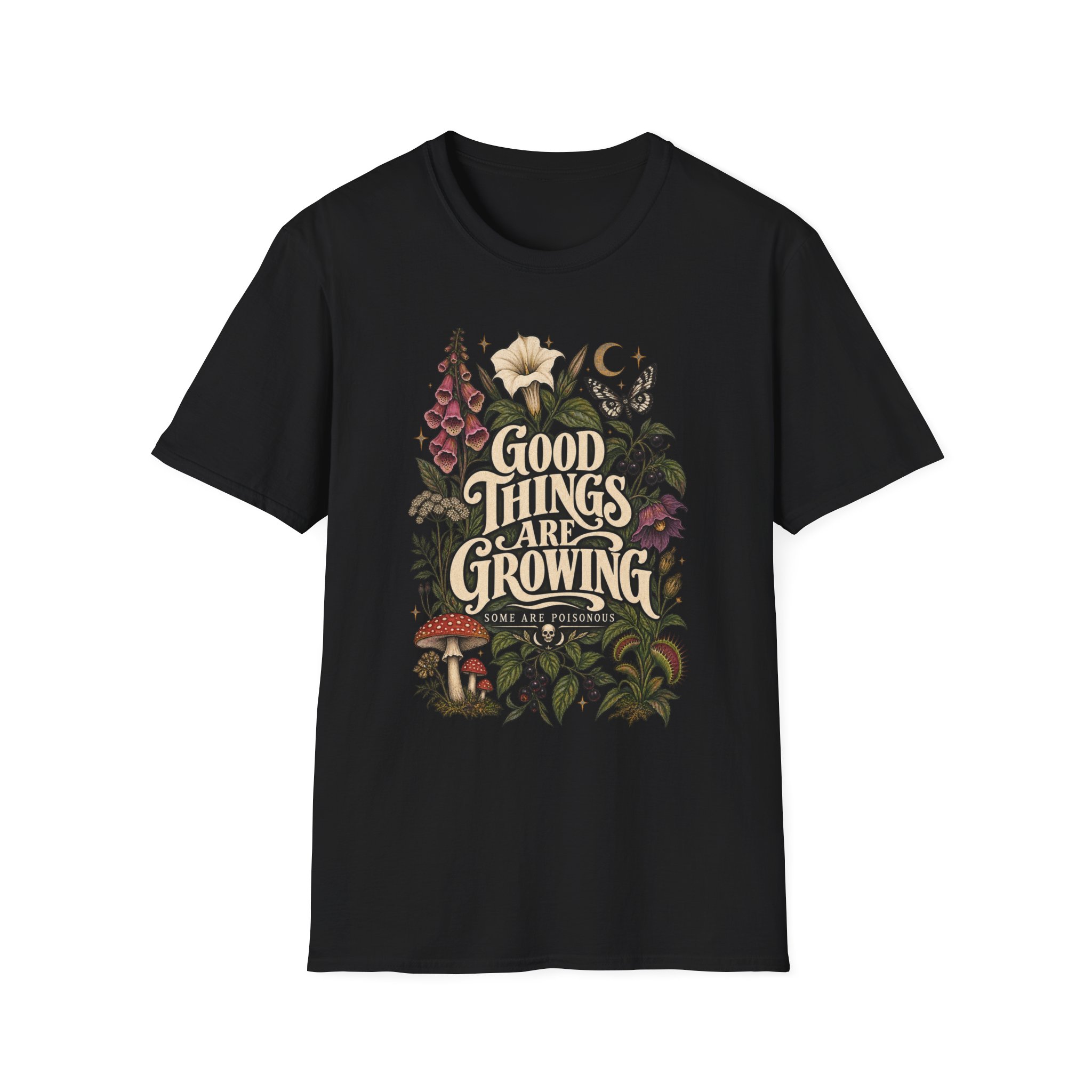 91739960954260305_2048-1.jpeg Good Things are growing botany poisonous plants Halloween T-shirt