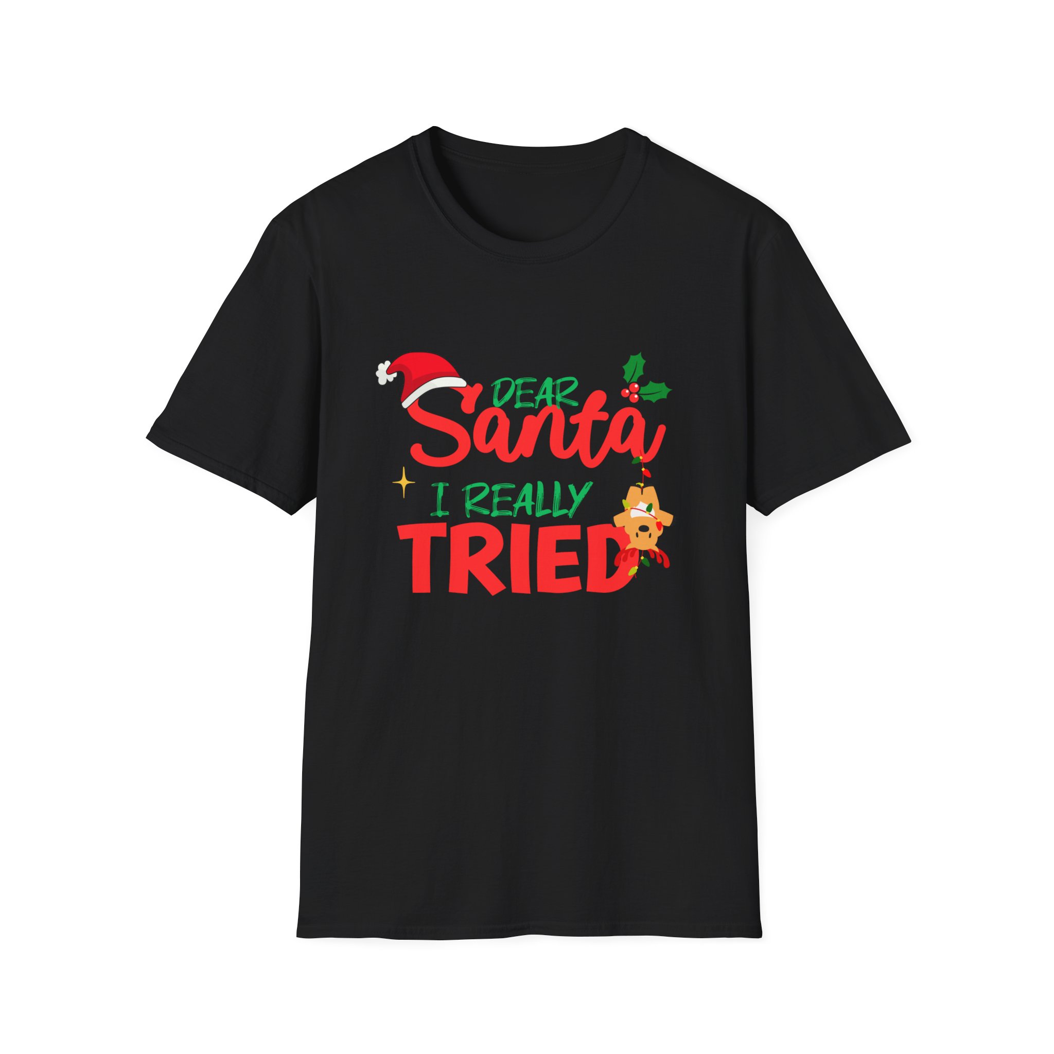 2303fd75-4377-4b0c-ad40-525f36a963b3 Dear Santa I Really Tried Christmas T-Shirt