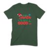 Dear Santa I've Been Goodish Christmas T-Shirt