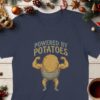 Powered By Potatoes Potato Man With Muscles T-Shirt