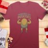 Powered By Potatoes Potato Man With Muscles T-Shirt