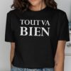 Tout Va Bien French Graphic T-Shirt