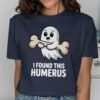 Cute Ghost I Found This Humerus T-Shirt