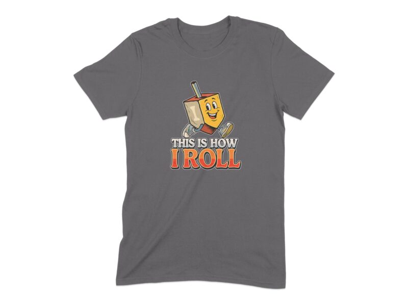 This Is How I Roll Funny Hanukkah Dreidel T-Shirt