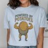 Powered By Potatoes Potato Man With Muscles T-Shirt