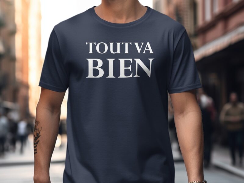 Tout Va Bien French Graphic T-Shirt
