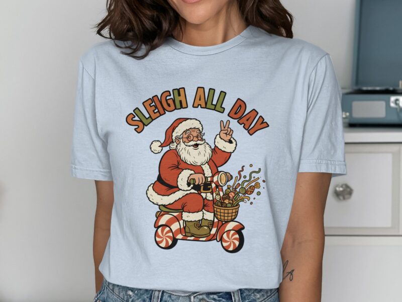 Sleigh All Day Santa Claus Scooter Festive Season T-Shirt